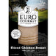Euro Gourmet Sliced Chicken Breast 130 g